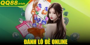 Đánh lô đề online - Đầu tư hôm nay, đổi đời nhanh chóng