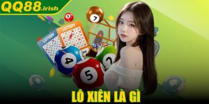Lô xiên là gì? Phương pháp đầu tư thắng lớn như thế nào?